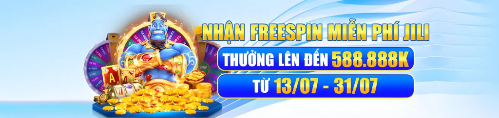 8101 Tặng 588.888k khi nhận mã spinfree jili